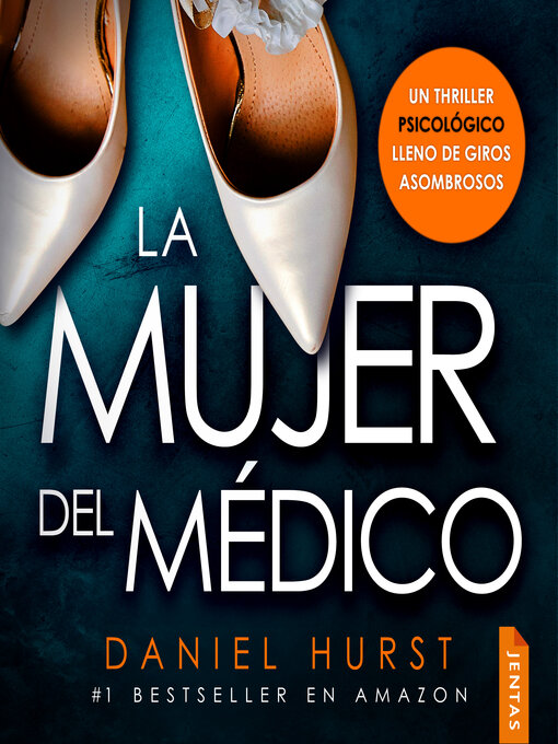 Title details for La mujer del médico by Daniel Hurst - Available